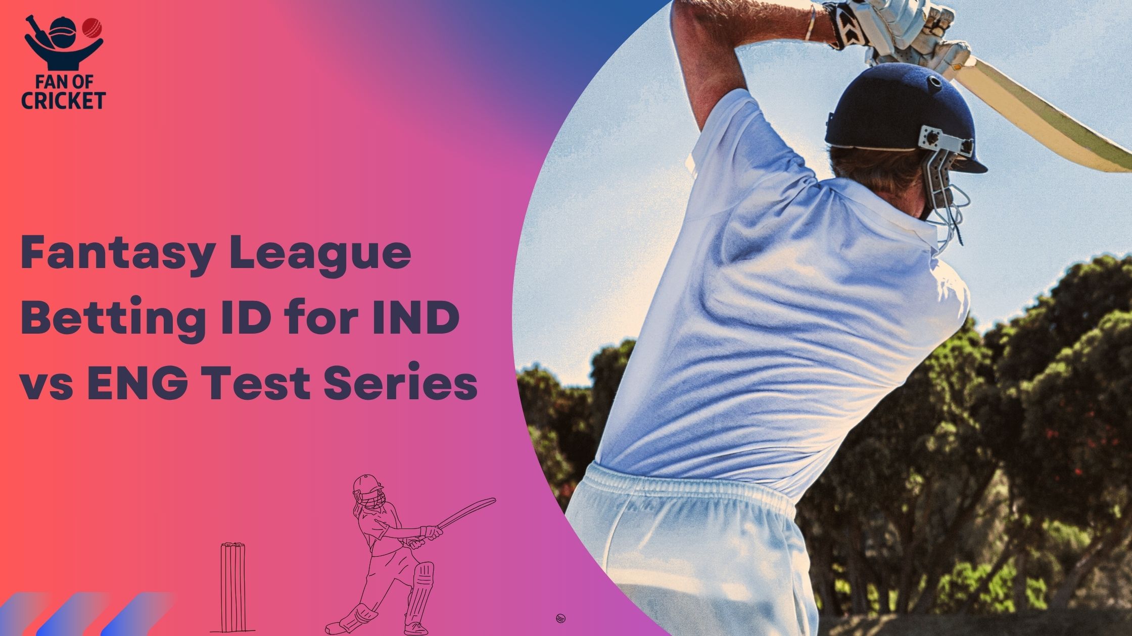 Fantasy League Betting ID for IND vs ENG Test Series